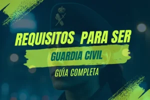 portada articulo requisitos para ser guardia civil